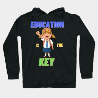 Education is the key Hoodie